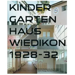 Kindergartenhaus Wiedikon 1928-1932, Fachbücher von Daniel Kurz, Hermann Kohler, Arthur Rüegg