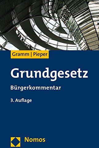 Christof Gramm - Grundgesetz: Bürgerkommentar - Preis vom 07.10.2026 11:45:10 h