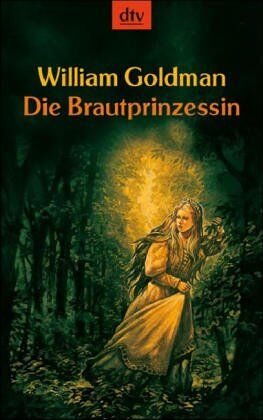 William Goldman - Die Brautprinzessin - Preis vom 02.10.2026 23:42:20 h