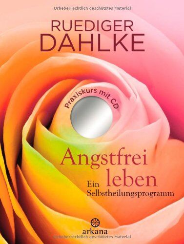 Ruediger Dahlke - Angstfrei leben: Ein Selbstheilungsprogramm - Praxiskurs mit CD - Preis vom 05.10.2026 03:47:11 h
