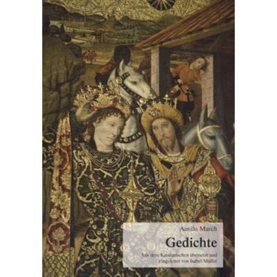 Gedichte, Taschenbuch von Ausiàs March, Lit Verlag, 978-3-643-10006-1