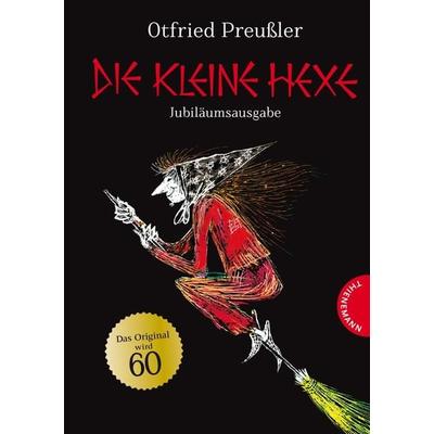 Die kleine Hexe: Jubiläumsausgabe, Gebundene Ausgabe von Otfried Preußler, Thienemann in der Thienemann-Esslinger Verlag GmbH