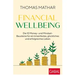 Financial Wellbeing, Sachbücher von Thomas Mathar