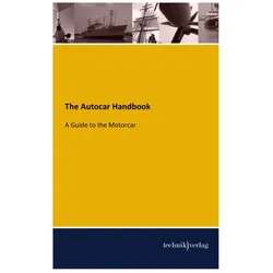 The Automobile Handbook, Ratgeber