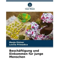 Beschäftigung und Einkommen für junge Menschen, Schulbücher von Manja Elstner, Lovina Primadica