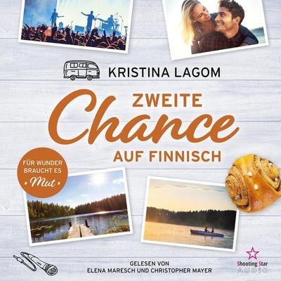 Zweite Chance auf Finnisch - Für Wunder braucht es Mut - Kristina Lagom, Audio, 4066004726113