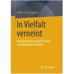 In Vielfalt verneint, Fachbücher von Wolf J. Schünemann