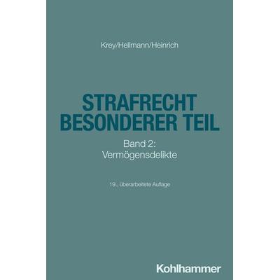 Strafrecht Besonderer Teil, Taschenbuch von Volker Krey,Uwe Hellmann,Manfred Heinrich, Kohlhammer