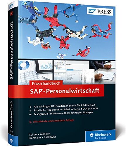 Stefan Rohmann - SAP-Personalwirtschaft: Ihr Ratgeber für die tägliche Arbeit mit SAP ERP HCM (SAP HR) (SAP PRESS) - Preis vom 09.10.2026 07:28:09 h
