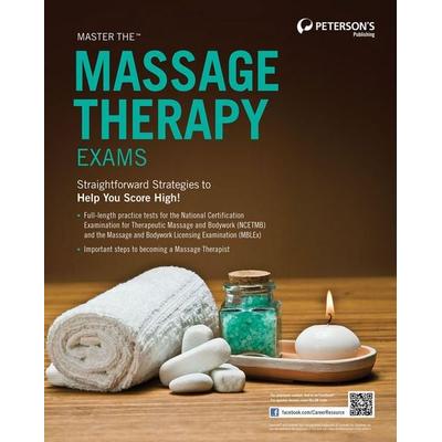 Master the Massage Therapy Exams, Taschenbuch von Peterson's; Peterson's ARCO, 978-0-7689-3310-9