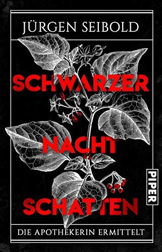 Jürgen Seibold - Schwarzer Nachtschatten: Die Apothekerin ermittelt - Preis vom 30.09.2026 22:30:23 h