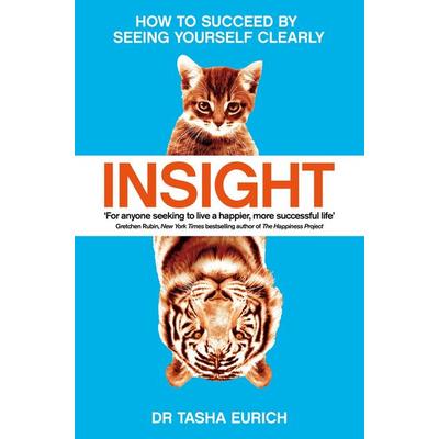 Insight, Taschenbuch von Tasha Eurich, Pan MacMillan, 978-1-5098-3964-3