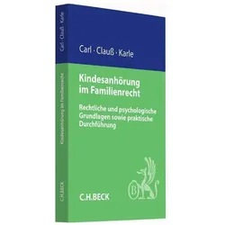 Kindesanhörung im Familienrecht, Fachbücher von Marianne Clauß