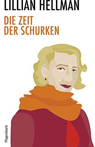 Lillian Hellman - Die Zeit der Schurken - Preis vom 10.10.2026 11:48:34 h