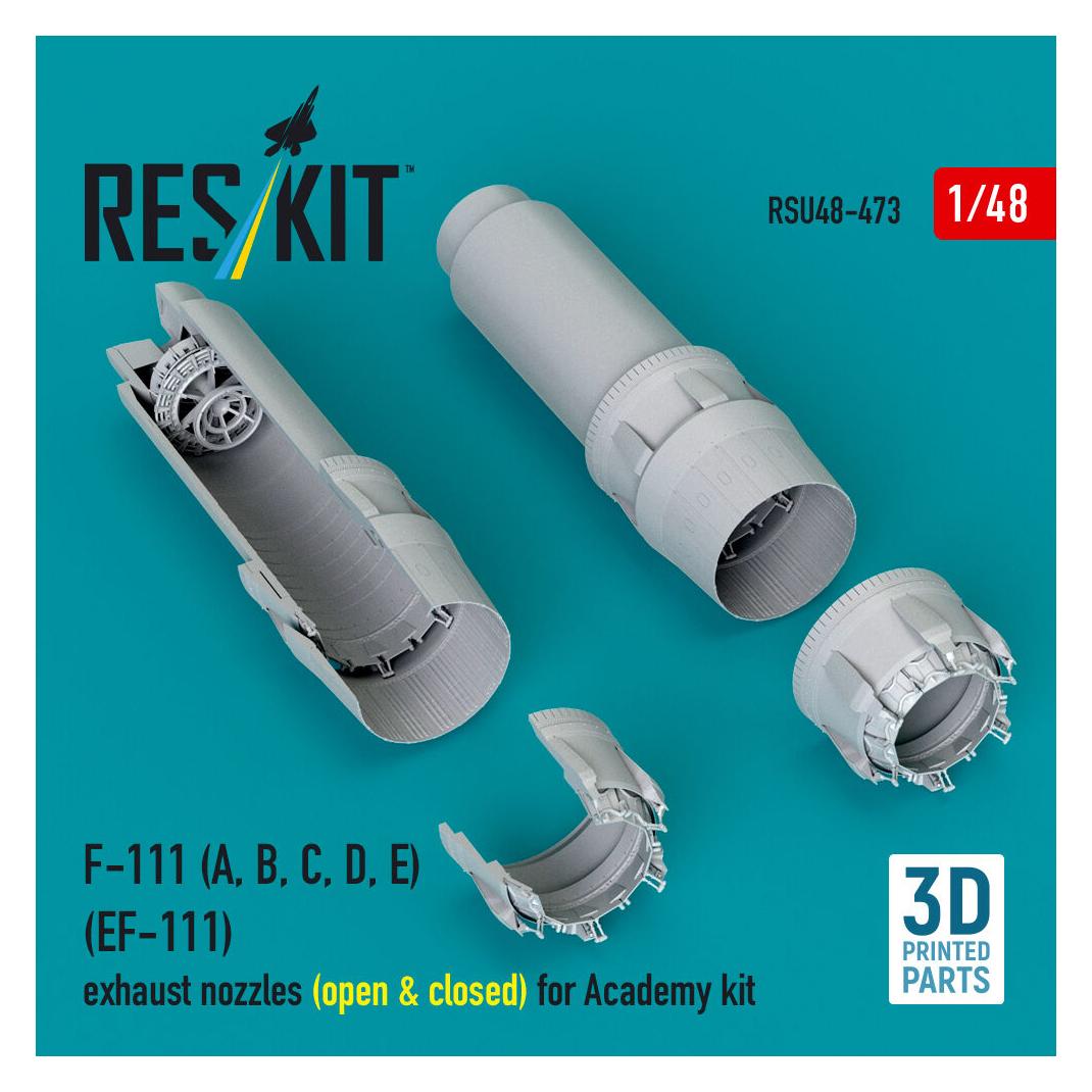 ResKit F-111 (A, B, C, D, E) (EF-111) exhaust nozzles (open & closed) for Academy kit (3D Printed) (RSU48-0473)