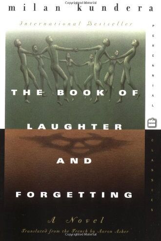 Milan Kundera - The Book of Laughter and Forgetting: A Novel (Perennial Classics) - Preis vom 09.10.2026 07:28:09 h