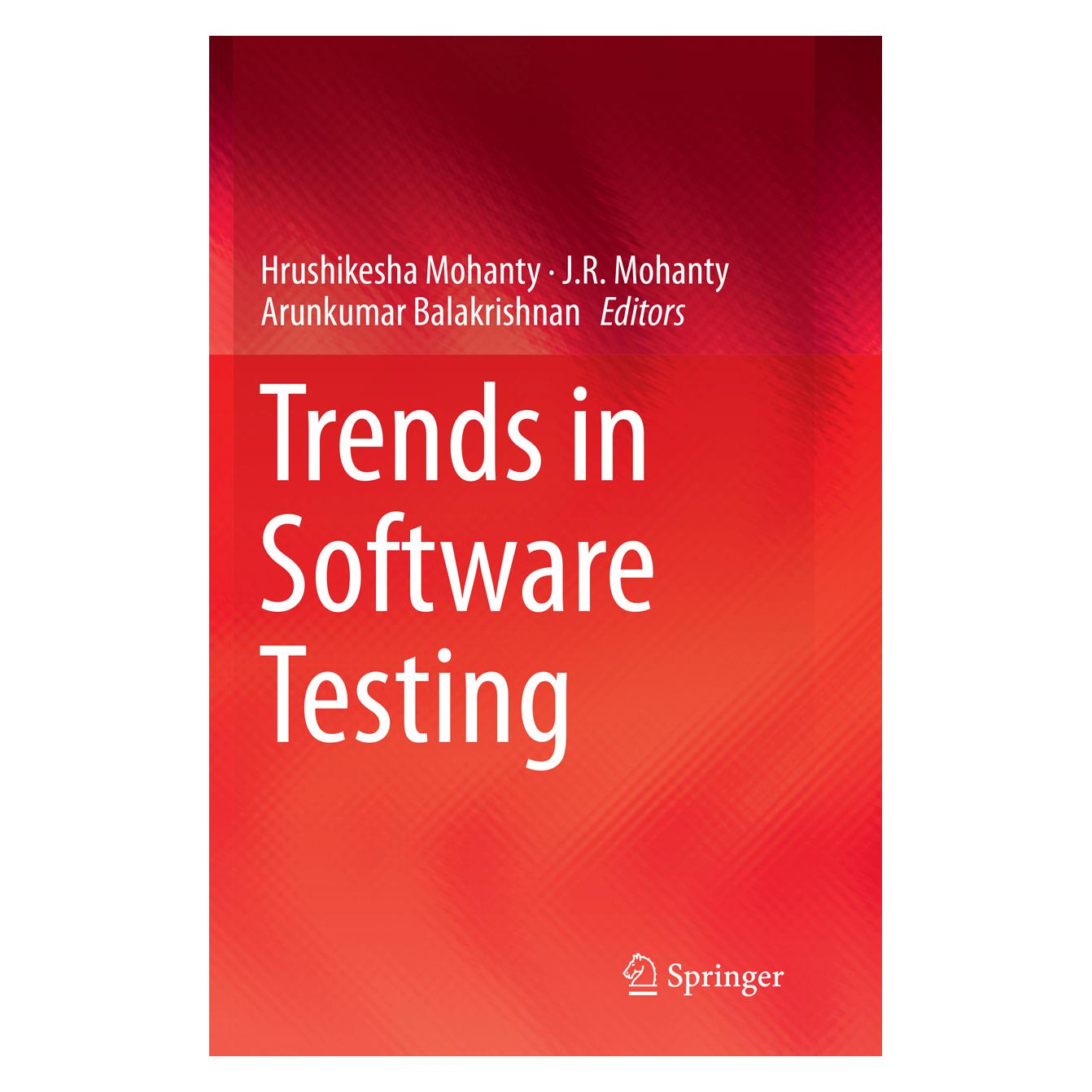 Springer Trends in Software Testing (Englisch, Softcover, Arunkumar, Arunkumar Balakrishnan, Hrushikesha Mohanty, J. R. Mohanty, J/Balakrishnan, R Mohanty) (56008628)