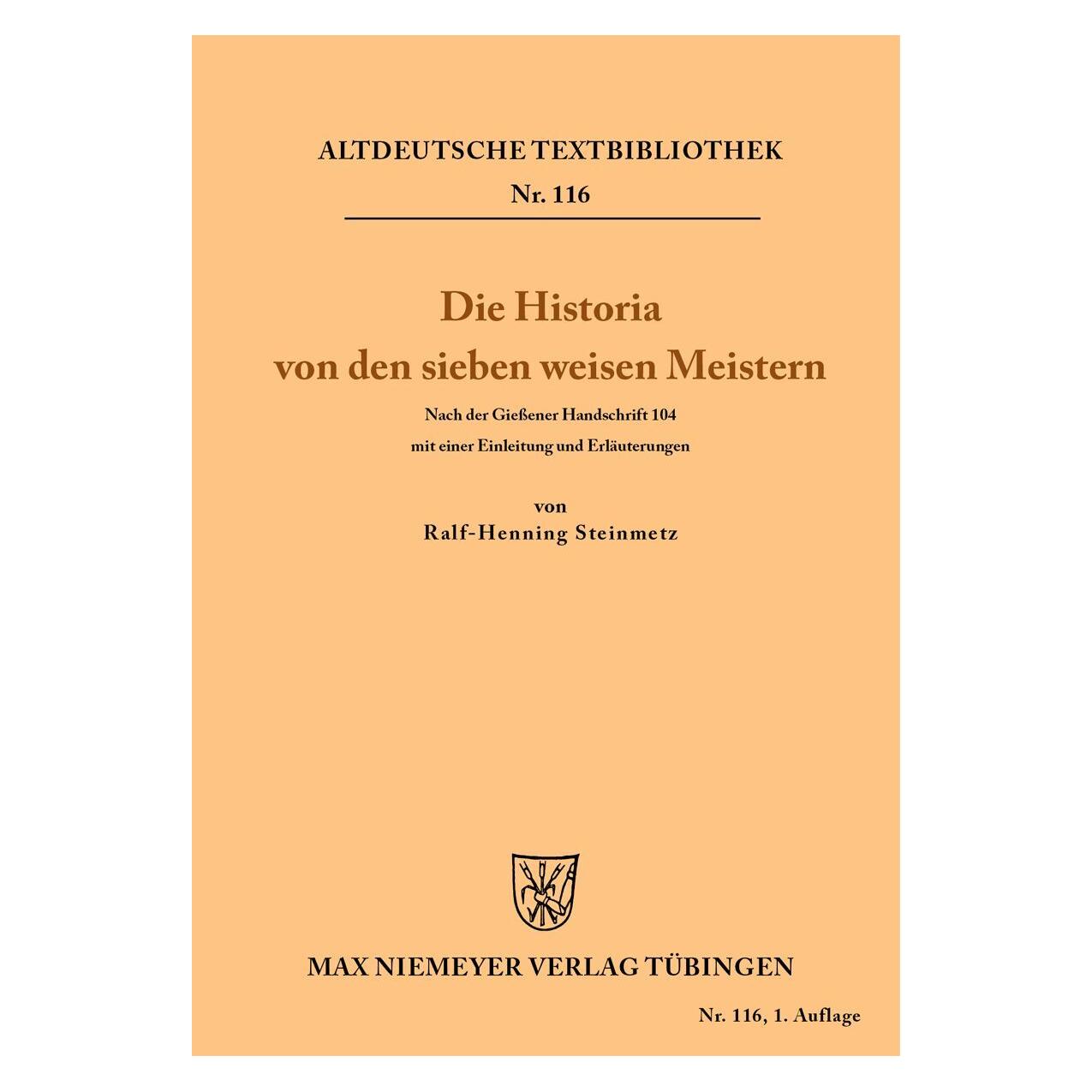 Niemeyer, Tübingen Die Historia von den sieben weisen Meistern und dem Kaiser Diocletianus (Deutsch) (55188348)