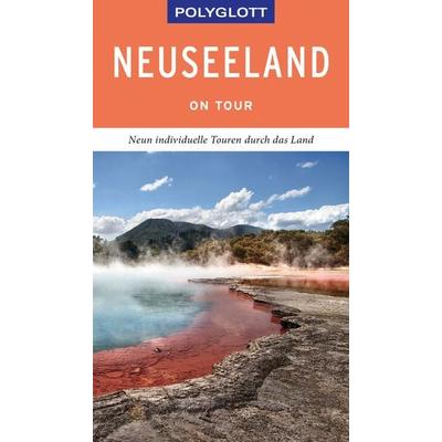 POLYGLOTT on tour Reiseführer Neuseeland, Taschenbuch von Stefan Huy,Bruni Gebauer, Polyglott, 978-3-8464-0458-4