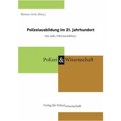 Polizeiausbildungim21.Jahrhundert, Fachbücher von Thomas Greis