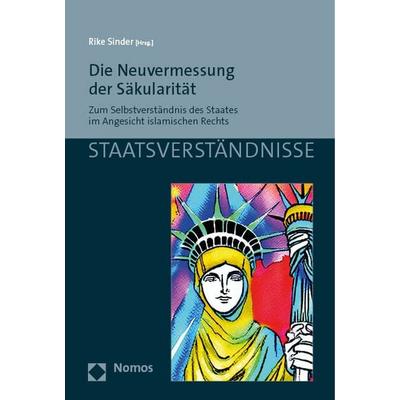 Die Neuvermessung der Säkularität, Taschenbuch von , Nomos, 978-3-8487-7567-5