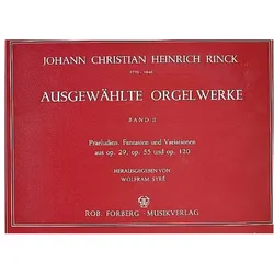 Ausgewählte Orgelwerke Band 2, Fachbücher von Johann Christian Heinrich Rinck