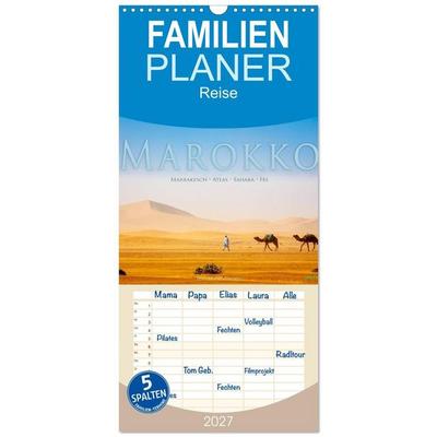 Familienplaner 2027 - Marokko: Marrakesch, Atlas, Sahara, Fès mit 5 Spalten (Wandkalender, 21 x 45 cm) CALVENDO