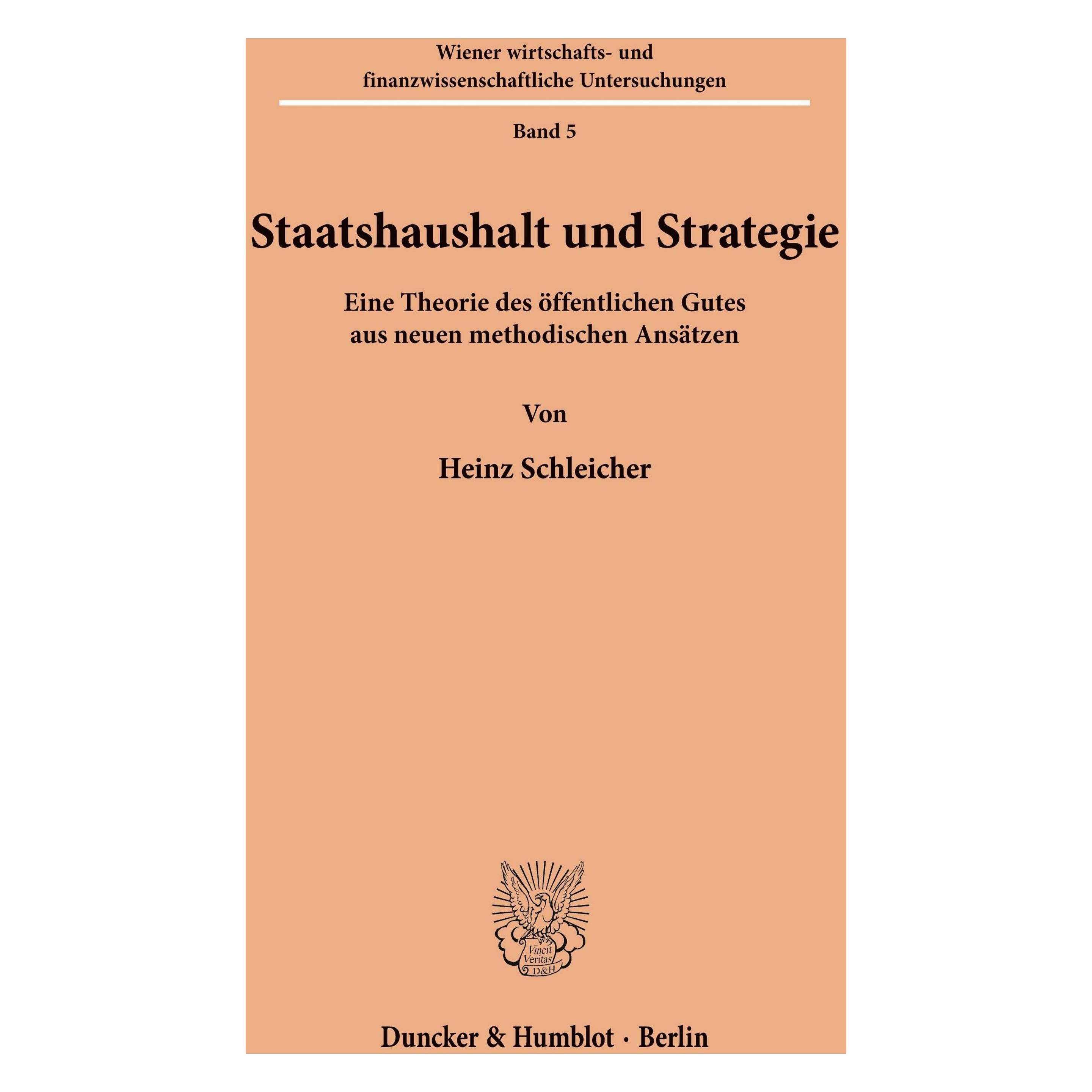 Duncker & Humblot Staatshaushalt und Strategie (Deutsch, Softcover, Heinz Schleicher) (35132958)