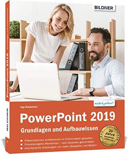 Inge Baumeister - PowerPoint 2019 - Grundlagen und Aufbauwissen: Leicht verständlich - komplett in Farbe - Preis vom 01.10.2026 17:08:56 h