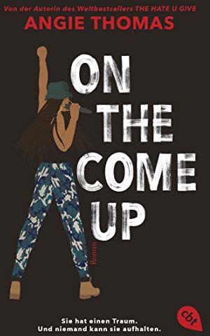 Angie Thomas - On The Come Up: Von der Autorin des Weltbestsellers »The Hate U Give« - Preis vom 13.10.2026 19:28:25 h
