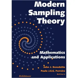Modern Sampling Theory, Fachbücher von John J. Benedetto, Paulo J. S. G. Ferreira
