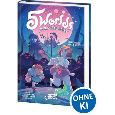 5 Worlds (Band 2) - Der Kobaltprinz, Gebundene Ausgabe von Mark Siegel,Alexis Siegel, Loewe, 978-3-7432-2059-1