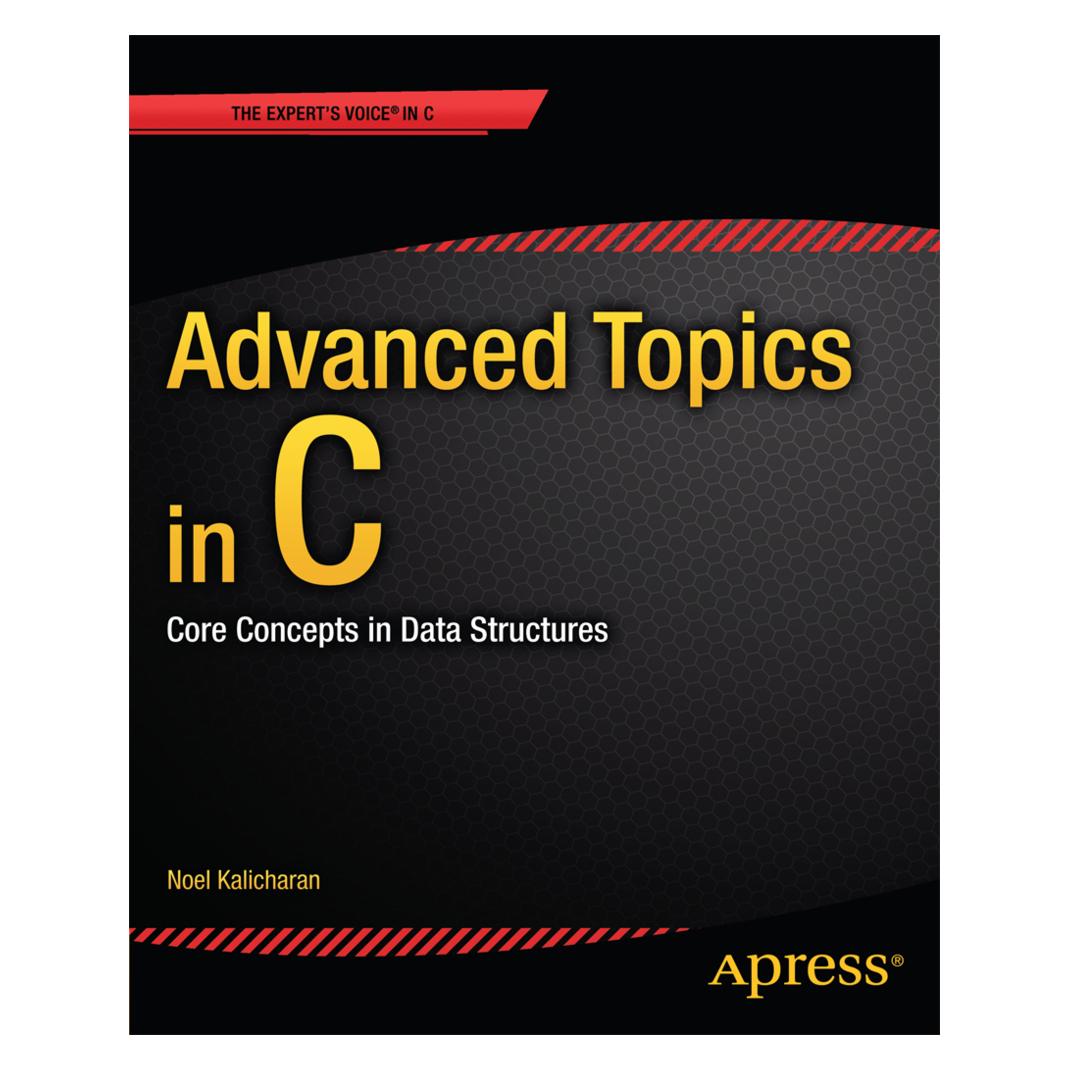 Springer Advanced Topics in C (Englisch, Softcover, Noel Kalicharan) (55528505)