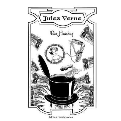 Der Humbug, Taschenbuch von Jules Verne, Verlag Dornbrunnen, 978-3-943275-43-8