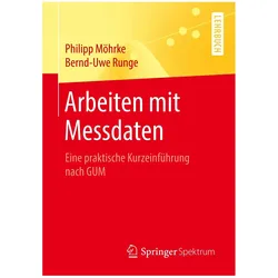 Arbeiten mit Messdaten, Fachbücher von Philipp Möhrke, Bernd-Uwe Runge