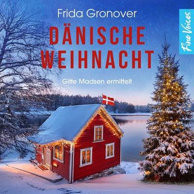 Dänische Weihnacht - Frida Gronover, Audio, 4066004881256