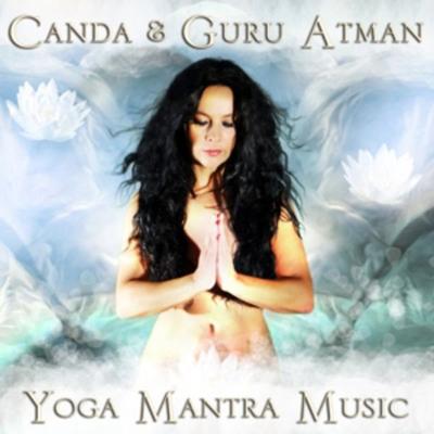 Yoga Mantra Music - Canda & Guru Atman, CD