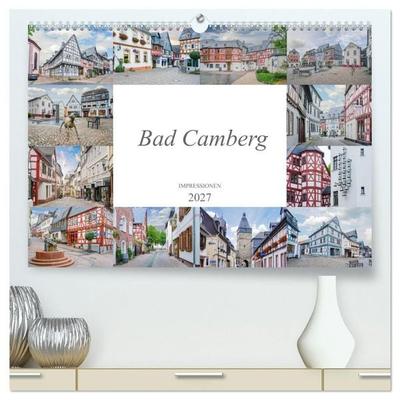 Bad Camberg Impressionen (hochwertiger Premium Wandkalender 2027 DIN A2 quer), Kunstdruck in Hochglanz