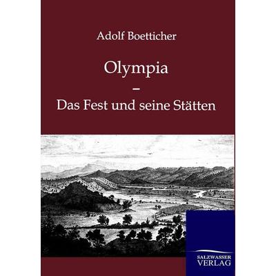 Olympia, Taschenbuch von Adolf Boetticher, Salzwasser, 978-3-86444-726-6