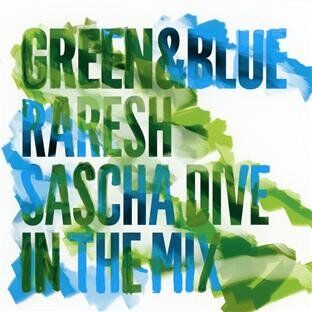 Sascha Dive - Green & Blue 2011 - Mixed by Raresh & Sascha Dive - Preis vom 09.10.2026 07:28:09 h