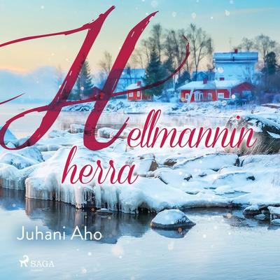 Hellmannin herra - Juhani Aho, Audio, 9788726256673