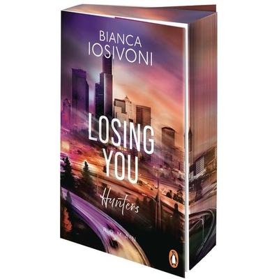 Hunters - Losing You, Taschenbuch von Bianca Iosivoni, Penguin, 978-3-328-11447-5