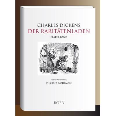 Der Raritätenladen, Band 1, Gebundene Ausgabe von Charles Dickens, Boer Verlag, 978-3-96662-251-6