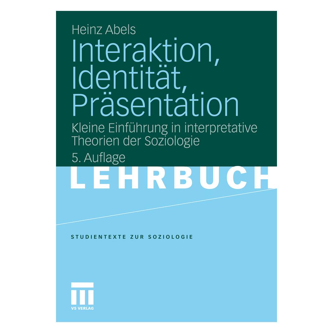VS Interaktion, Identität, Präsentation (Deutsch, Softcover, Heinz Abels) (6888878)