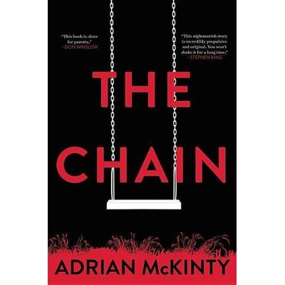 CHAIN, Gebundene Ausgabe von Adrian McKinty, Mulholland
