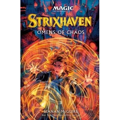 Magic the Gathering - Strixhaven: Omens of Chaos, Taschenbuch von Seanan McGuire, Titan Books, 978-1-83541-812-3