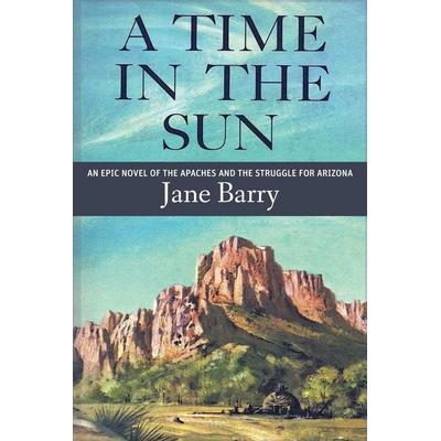 A Time in the Sun, von Jane Barry, Pathfinder Books
