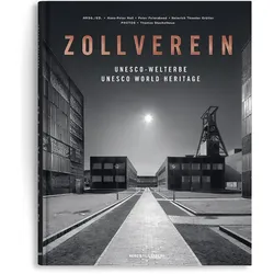 Zollverein, Fachbücher von Peter Feierabend, Theodor Grütter, Thomas Stachelhaus, Hans-Peter Noll