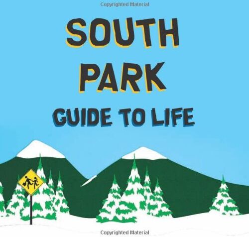 Trey Parker - South Park Guide to Life - Preis vom 17.10.2026 19:25:27 h