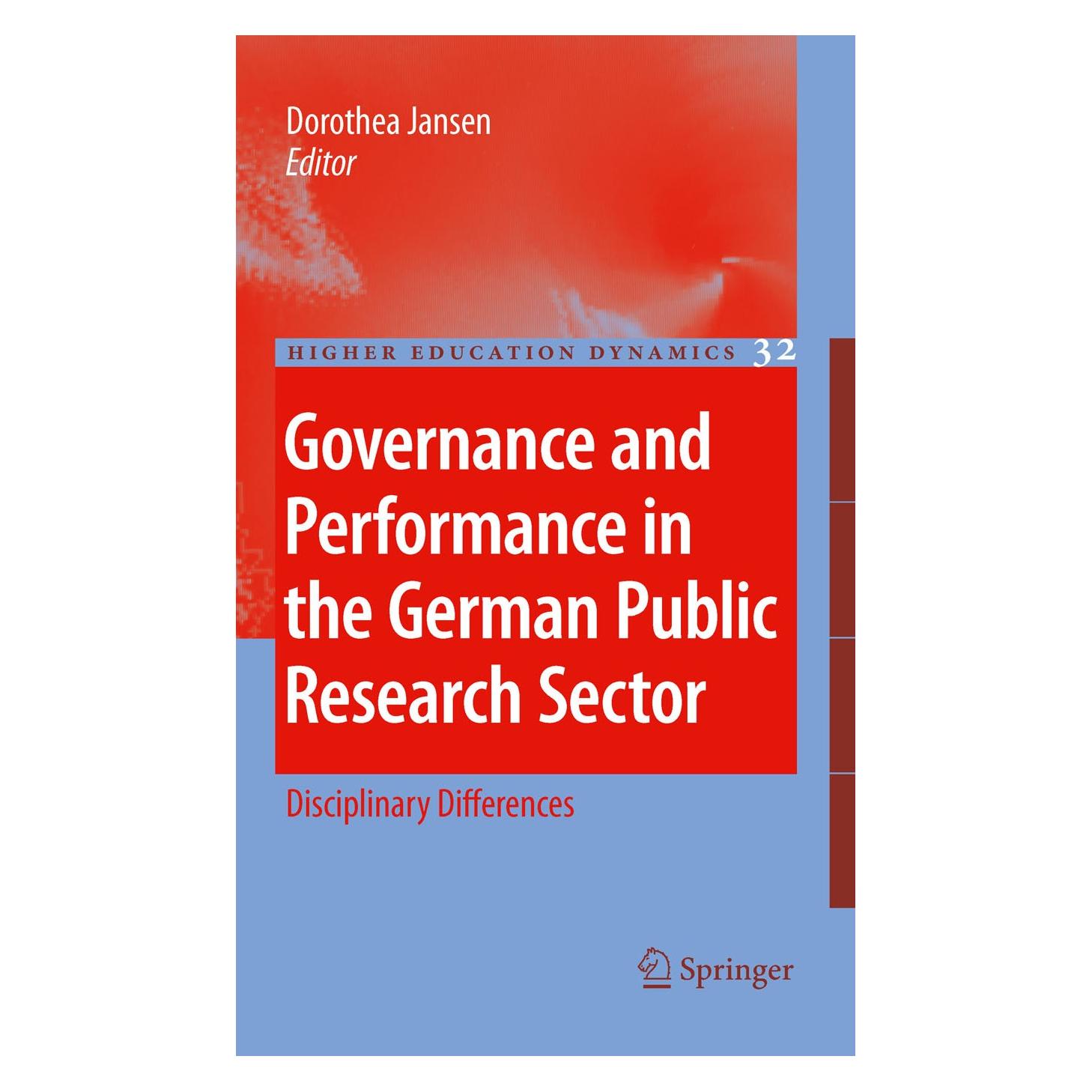 Springer Governance and Performance in the German Public Research Sector (Englisch, Hardcover, Dorothea Jansen) (9789048191383)